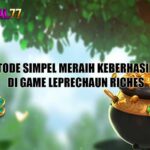 Metode simpel meraih keberhasilan di Game Leprechaun Riches